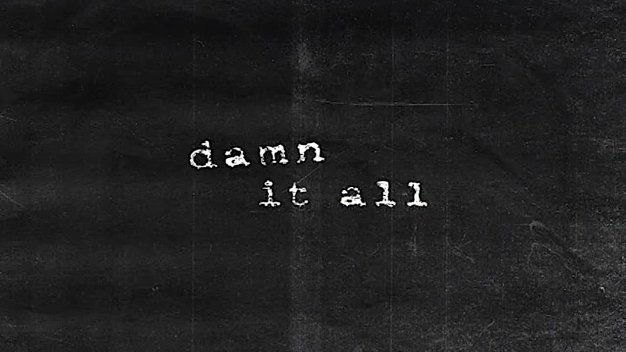 Zero - Damn It All