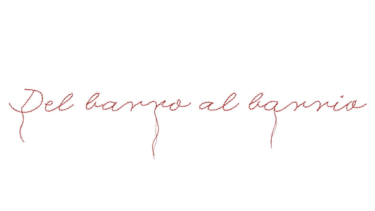 Del barro al barrio