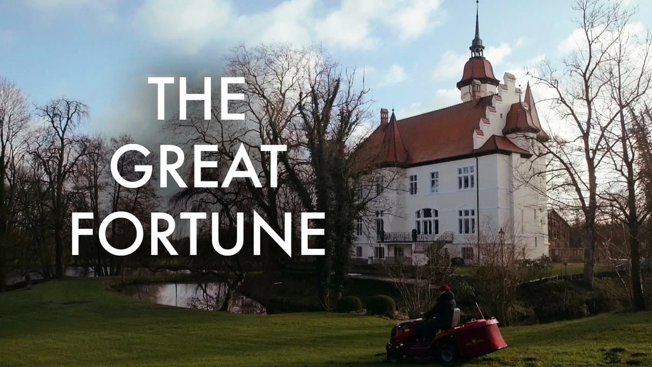 The Great Fortune