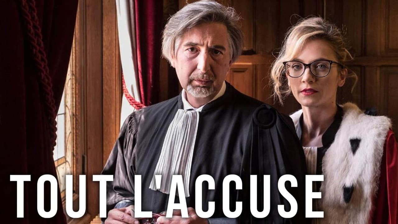 Tout l'accuse