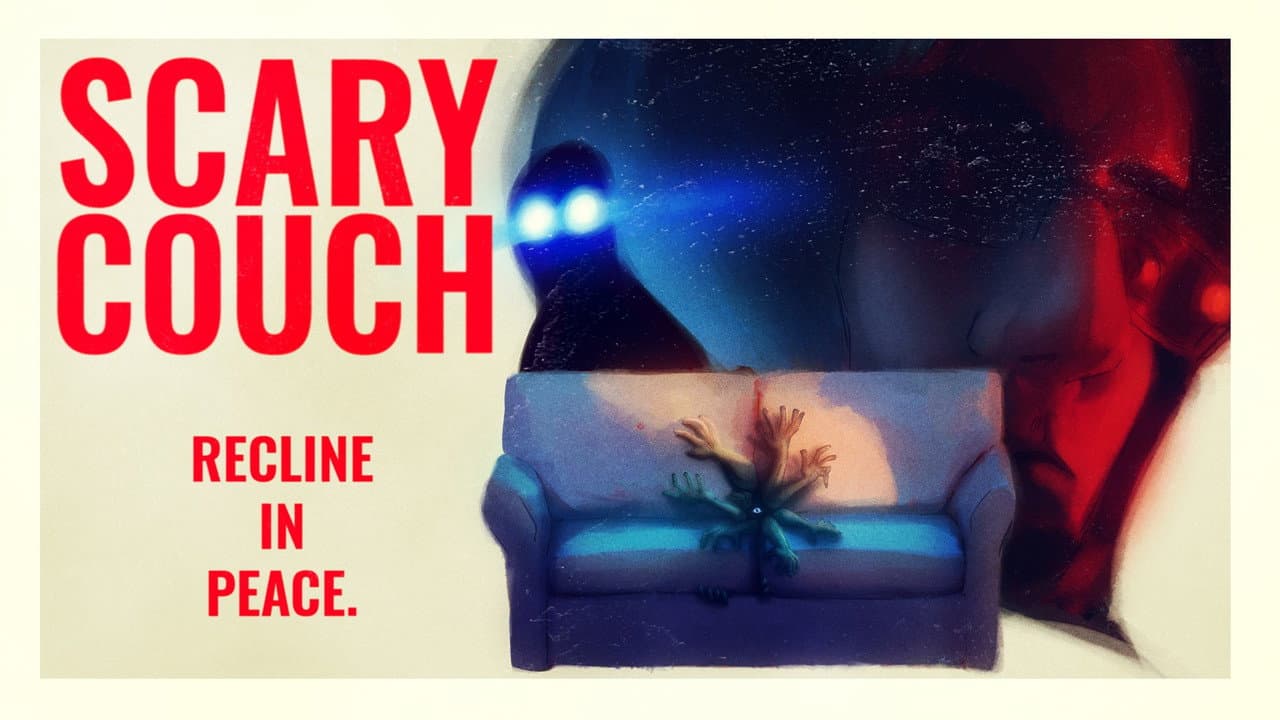 Scary Couch