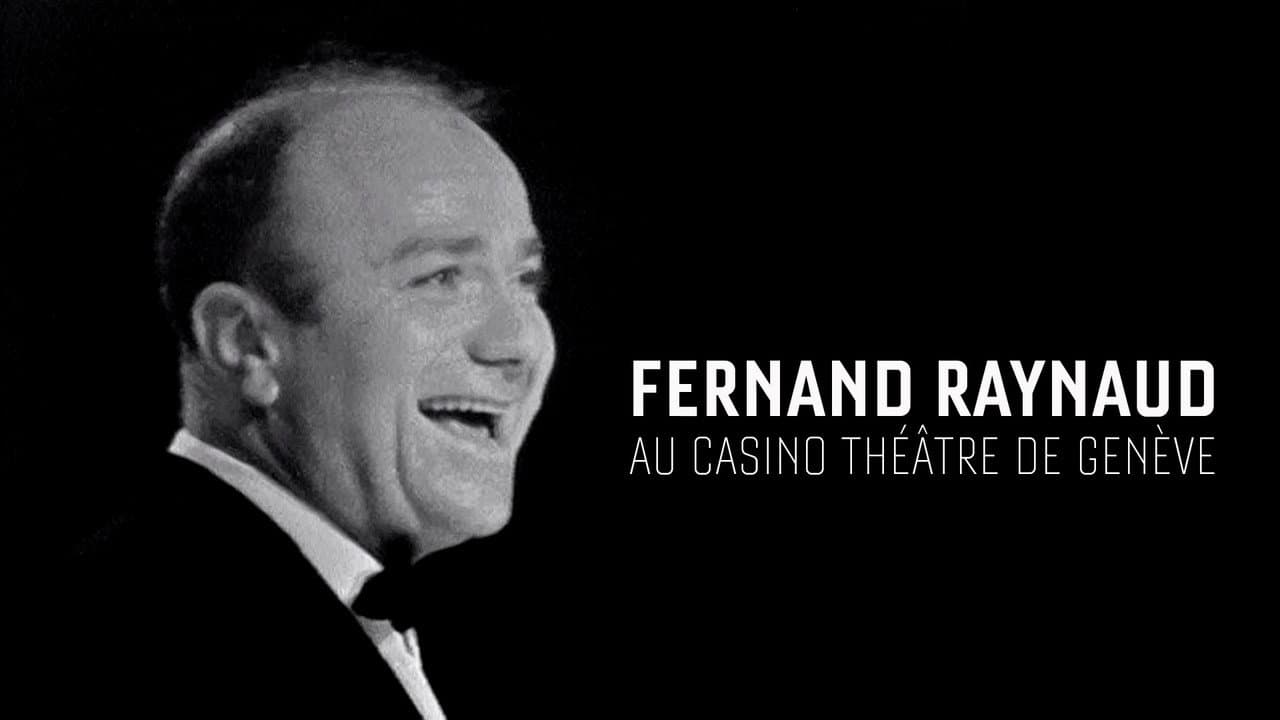 Fernand Raynaud au Casino Théâtre de Genève