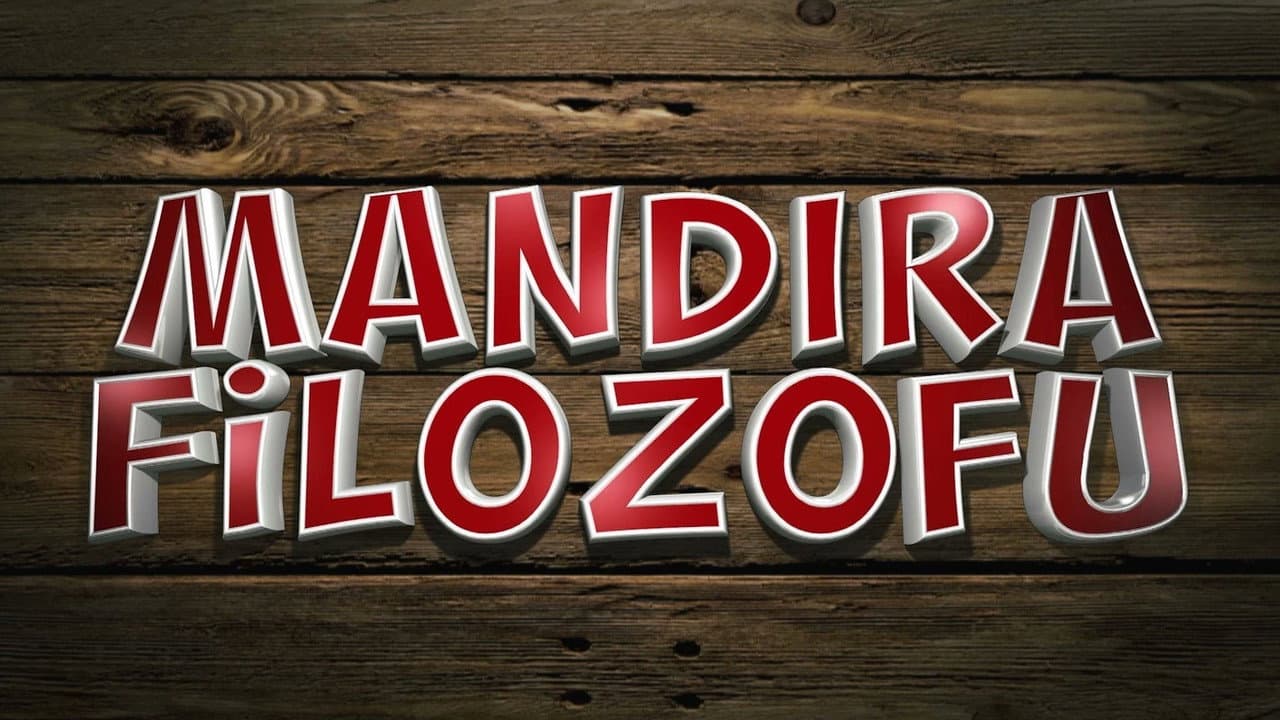Mandıra Filozofu [Seri]