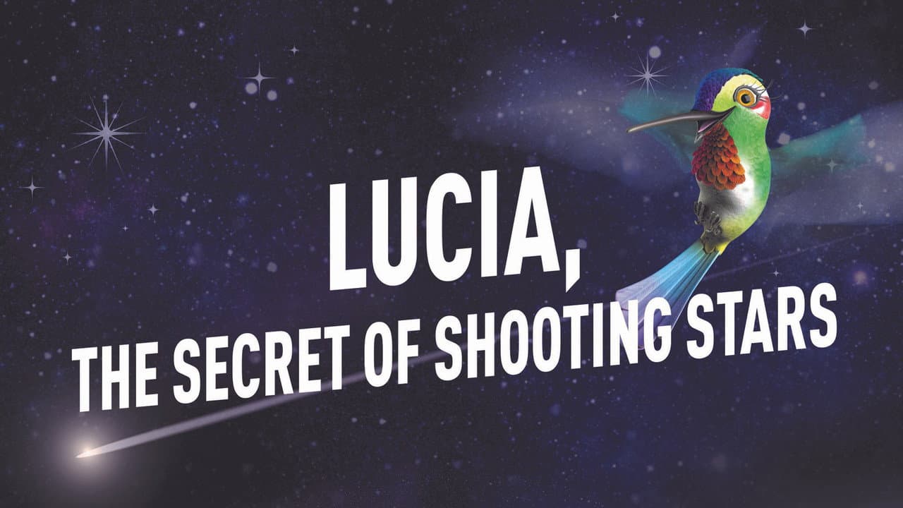 Lucia - the secret of shooting stars