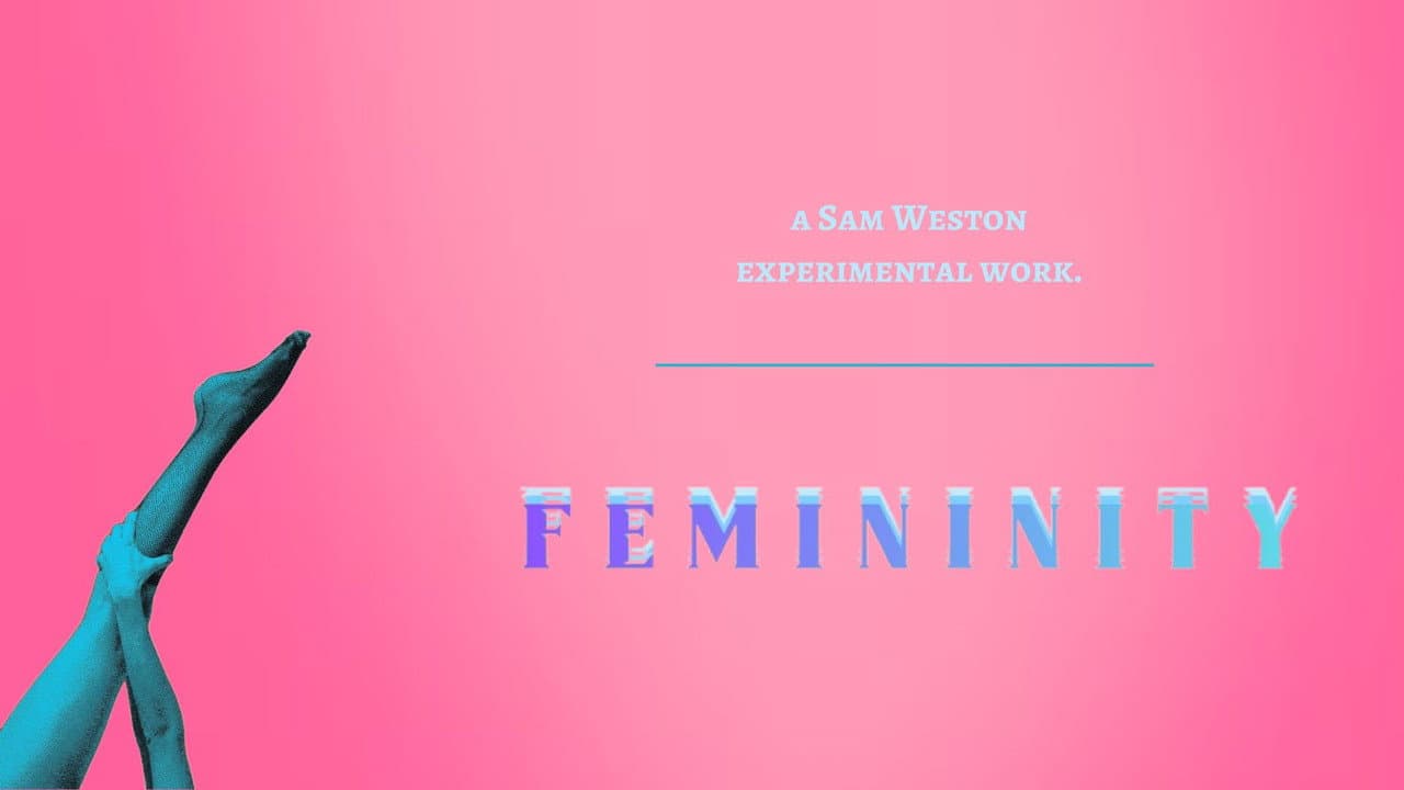 Femininity