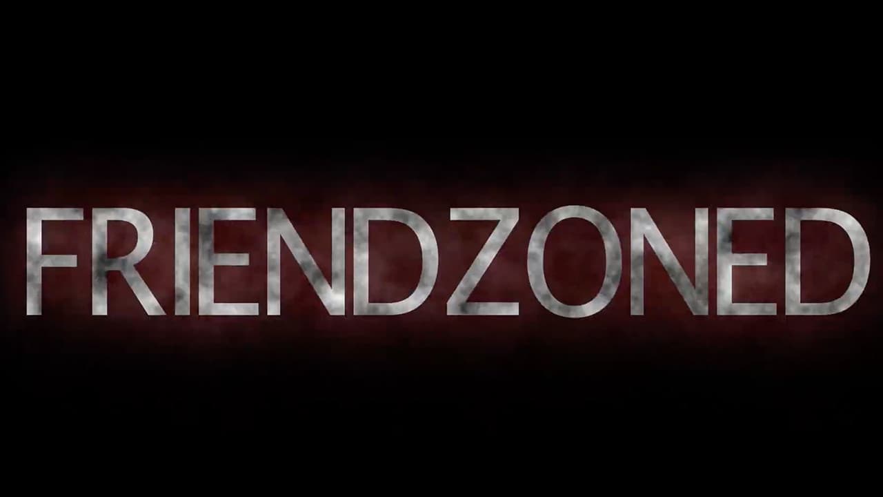 FRIENDZONED