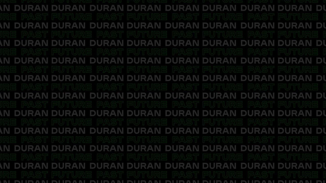 Duran Duran:  Future Past - Live in Concert on DREAMSTAGE