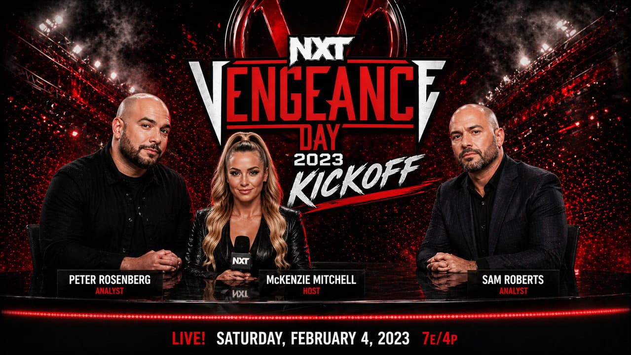 NXT Vengeance Day 2023 Kickoff