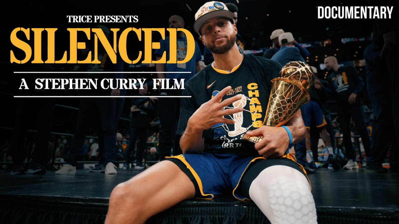 Silenced: A Stephen Curry Film