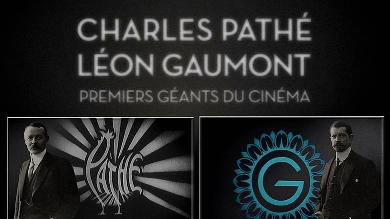 Charles Pathé and Léon Gaumont: The First Giants of Cinema