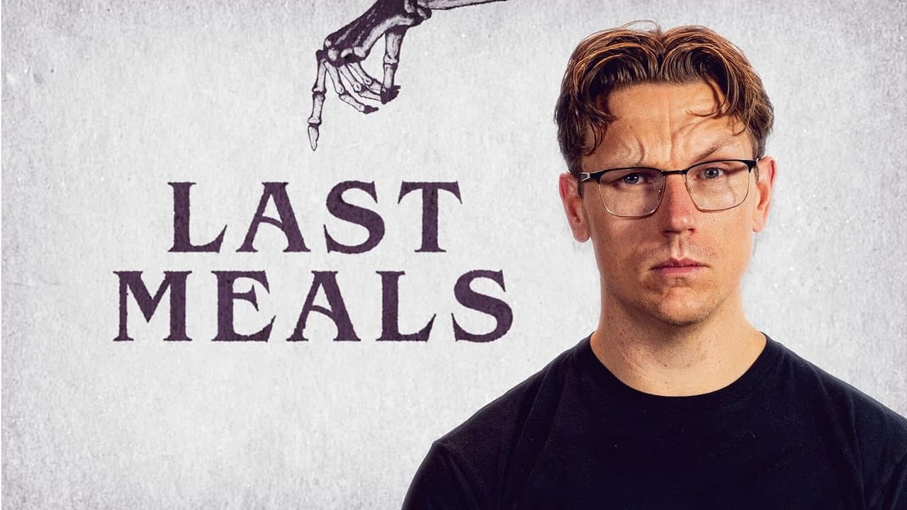 Last Meals