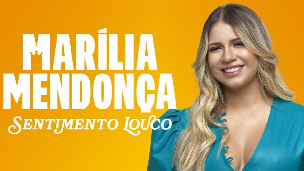Marília Mendonça: Sentimento Louco