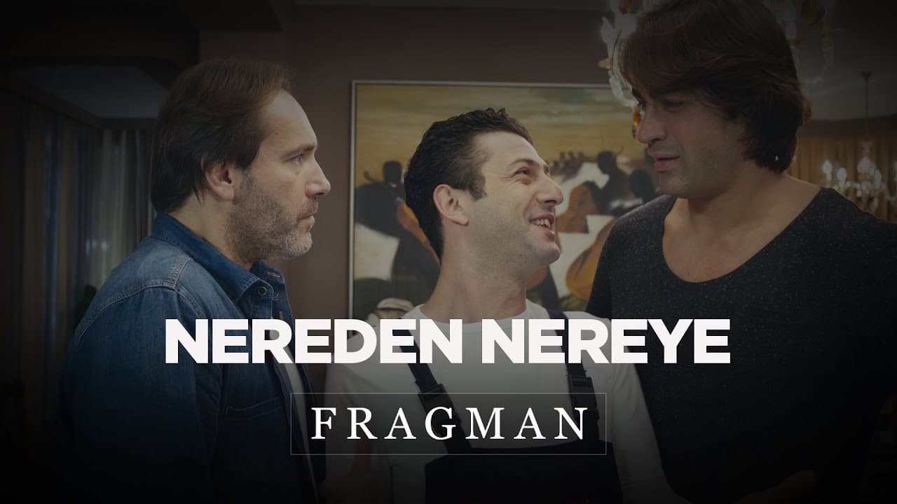 Nereden Nereye