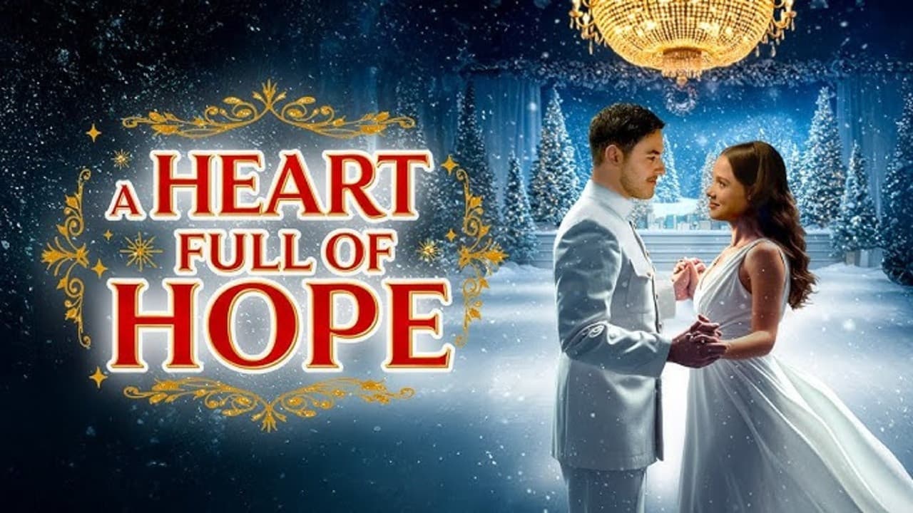 A Heart Full of Hope