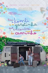 Eu, a Kombi e a Garotinha que Encontrei no Meio do Caminho