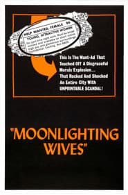 Moonlighting Wives