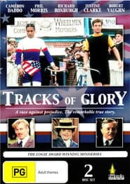 Tracks of Glory