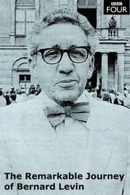 The Remarkable Journey of Bernard Levin