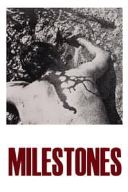 Milestones