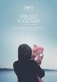 Welded Together