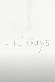 Lil' Guys