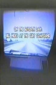 On The Seventh Day - Bill Hicks At The Cult Compound