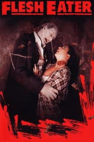 FleshEater: Revenge of the Living Dead