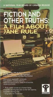 Fiction and Other Truths: A Film About Jane Rule
