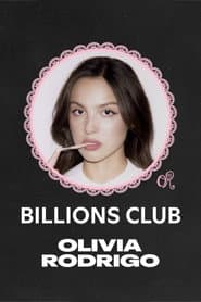 Billions Club Live with Olivia Rodrigo: A Concert Film