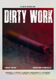 Dirty Work