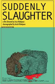 Suddenly Slaughter