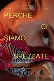 Perché ci siamo spezzate