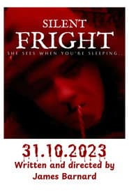 Silent Fright
