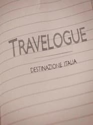 Travelogue: Destination Italy