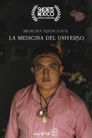 Medicina Tradicional, La Medicina Del Universo