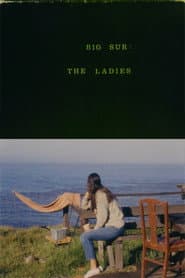 Big Sur: The Ladies