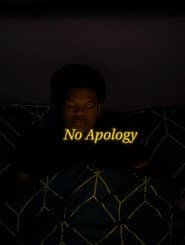 No Apology