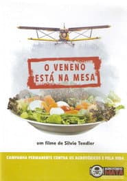 O Veneno Está na Mesa
