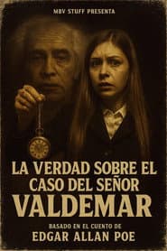 The Facts in the Case of Mr. Valdemar