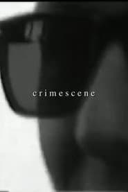 Crime Scene