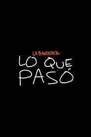 La Banderita: What Happened