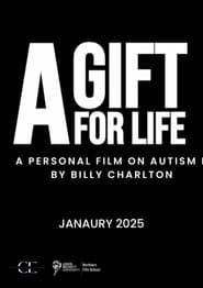 A Gift For Life