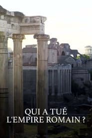 What Killed the Roman Empire?