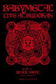 BABYMETAL LIVE AT BUDOKAN ~RED NIGHT & BLACK NIGHT APOCALYPSE~ 黒い夜 LEGEND “DOOMSDAY” ~召喚の儀~