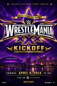 WrestleMania XXX Kickoff