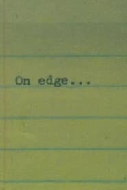 On Edge...