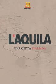 L'Aquila: una città italiana