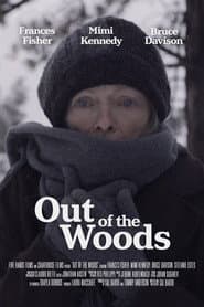 Out of the Woods