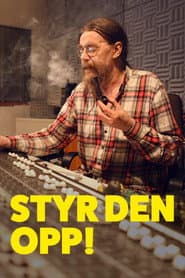 Styr den opp!