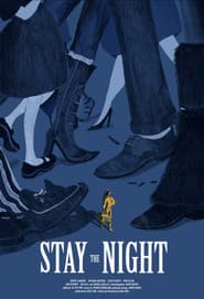 Stay The Night